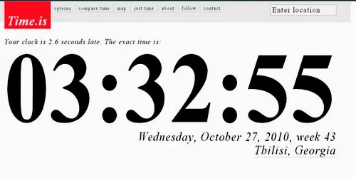 ზუსტი დრო მსოფლიოს ნებისმიერ ქალაქში - Time.is ზუსტი დრო მსოფლიოს ნებისმიერ ქალაქში - Time.is
